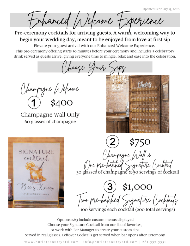 pricing and information on Butler's Courtyard's Enhanced Welcome Experience for the Guest Receiving Time