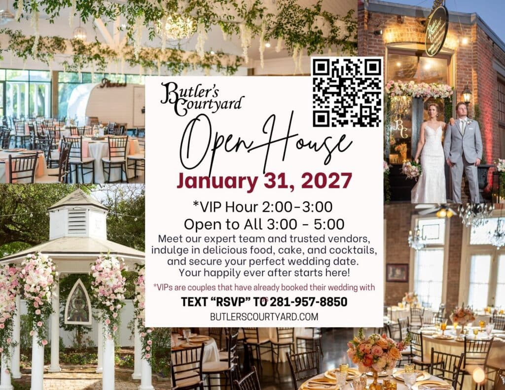 Butler’s Courtyard Open House announcement for January 31, 2027, featuring photos of the historic League City wedding venue, garden gazebo ceremony space, elegant reception rooms, wedding florals, and a bride and groom. VIP Hour is 2–3 PM for booked couples, followed by the public Open House from 3–5 PM.